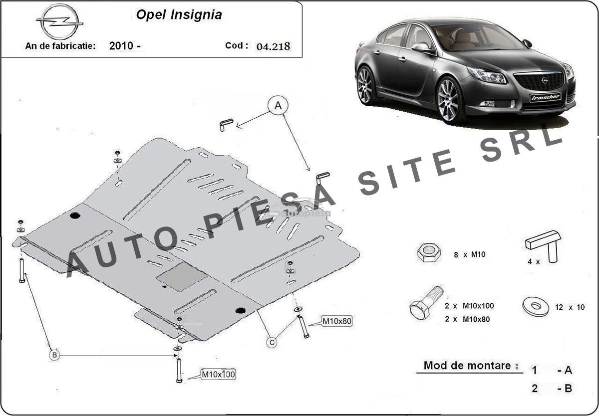 Scut metalic motor Opel Insignia fabricat incepand cu 2010