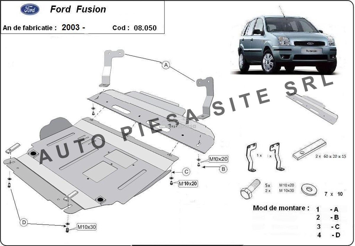 Scut metalic motor Ford Fusion fabricat incepand cu 2003