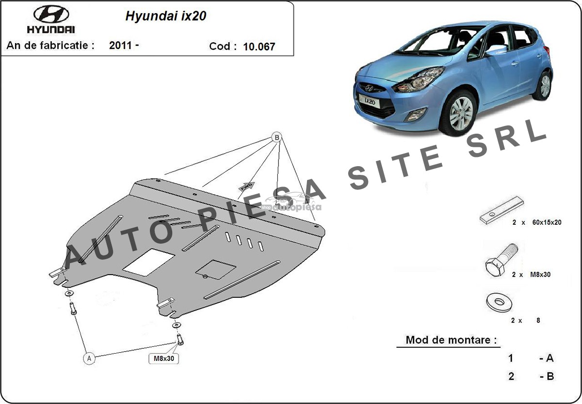 Scut metalic motor Hyundai ix20 fabricat incepand cu 2011