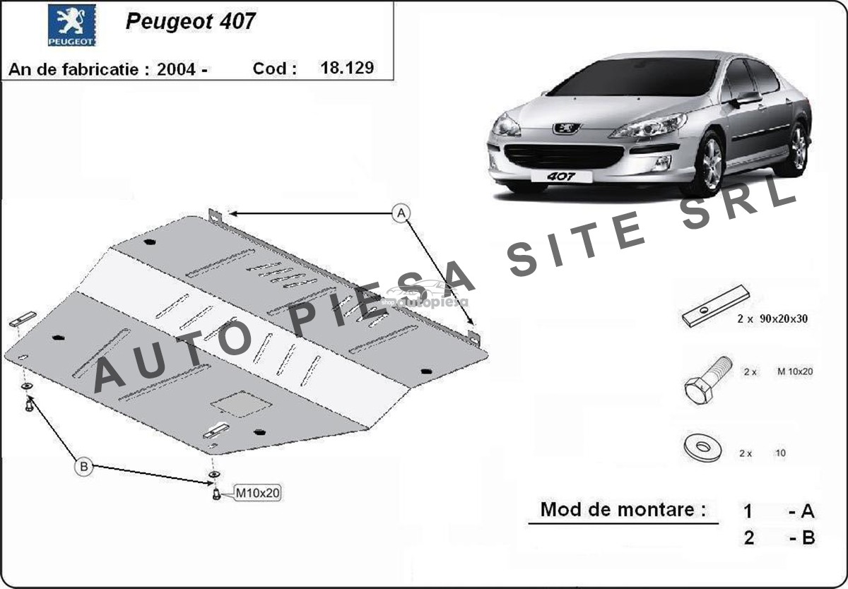 Scut metalic motor Peugeot 407 fabricat incepand cu 2004