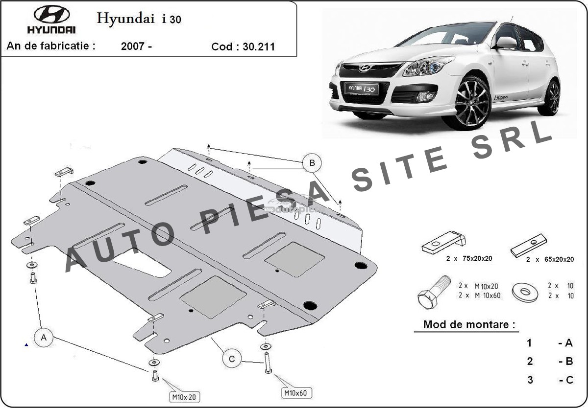Scut metalic motor Hyundai i30 (FD) fabricat in perioada 2007 - 2011