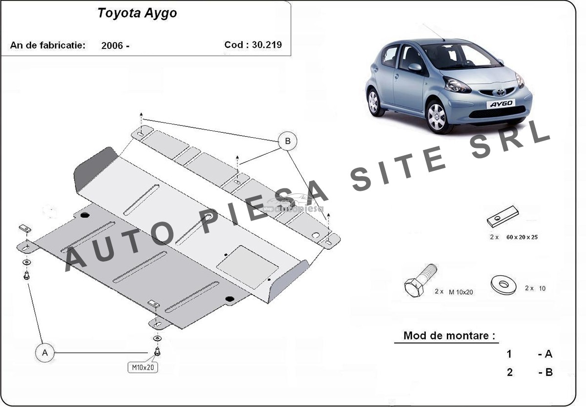 Scut metalic motor Toyota Aygo fabricata incepand cu 2006